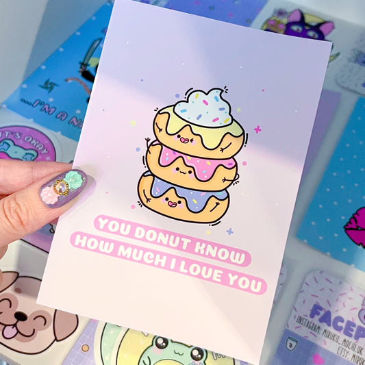 You Donut know How Much I Love You Card